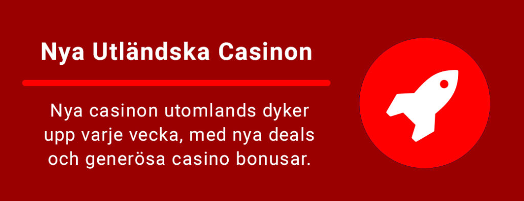 nya utländska casino